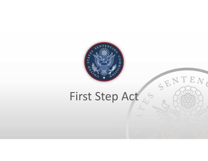 first step act introduction