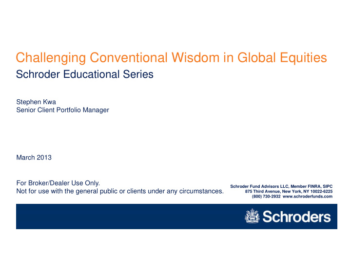 challenging conventional wisdom in global equities