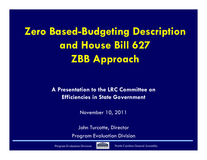 zero based budgeting description and house bill 627 zbb
