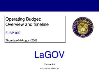 LaGOV  LaGOV  Version 1.0  Last updated: 12-Nov-08  Agenda    Logistics, Ground Rules &amp;