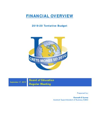 FINANCIAL OVERVIEW  2019-20 Tentative Budget  Board of Education  September 17, 2019  Regular