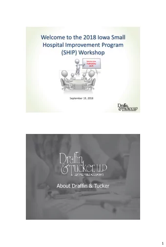Welcome to the 2018 Iowa Small  Hospital Improvement Program  (SHIP) Workshop  Service Line