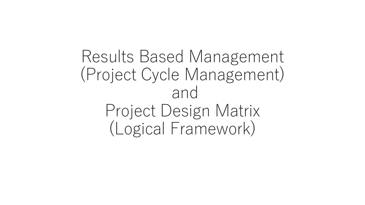 results based management project cycle management and