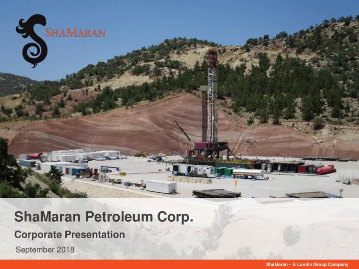 shamaran petroleum corp