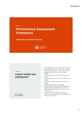 Performance Assessment  Framework  Employment and Social Protection  1. PUBLIC BUDGET FOR ACTIVE