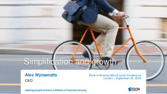 Simplification and growth  Alex Wynaendts  Bank of America Merrill Lynch Conference  London