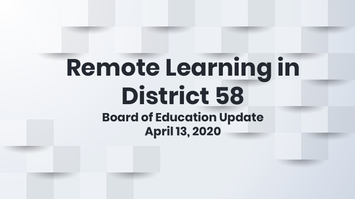 remote learning in district 58