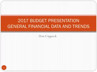 2017 BUDGET PRESENTATION  GENERAL FINANCIAL DATA AND TRENDS  Don Coppock  1  RETAIL ELECTRIC SALES