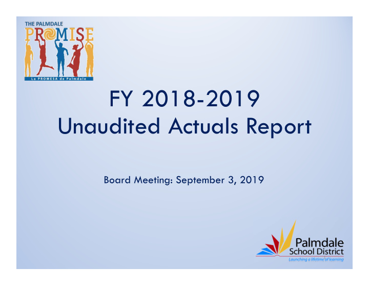 fy 2018 2019 unaudited actuals report