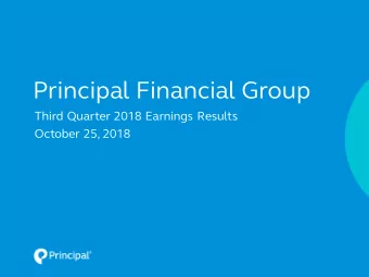 Principal Financial Group  Third Quarter 2018 Earnings Results  October 25, 2018  Posted on PFG