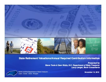 State Retirement Valuations/Annual Required Contribution Information  State Retirement