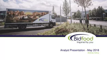 Analyst Presentation - May 2018  Andrew Selley  Our vision and mission  2  Bidcorp Capital Markets