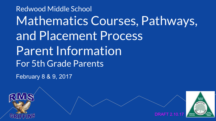 mathematics courses pathways and placement process parent