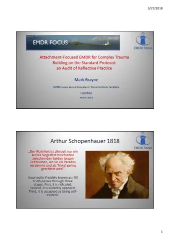 Arthur Schopenhauer 1818  Der Wahrheit ist allerzeit nur ein  kurzes Siegesfest beschieden