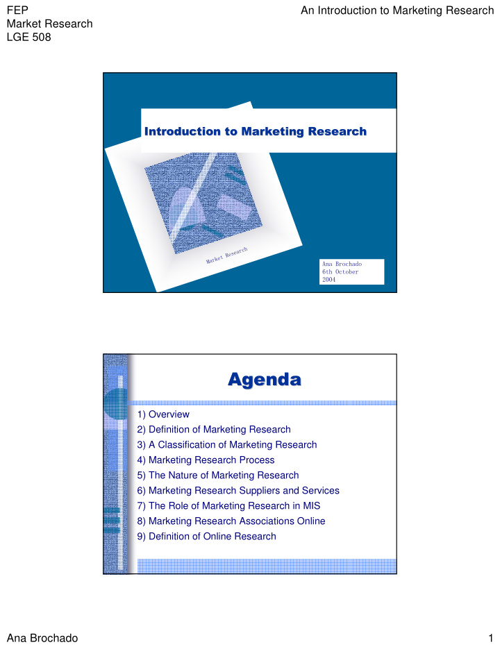 1 overview 2 definition of marketing research 3 a