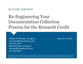 Re-Engineering Your  Documentation Collection  Process for the Research Credit  William A.