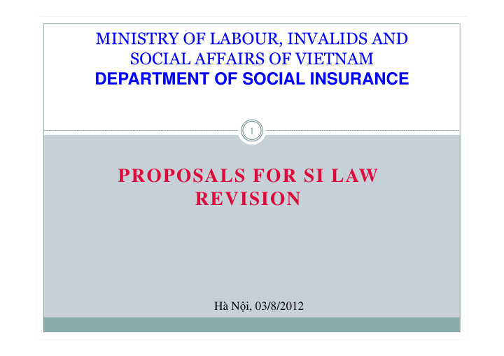 proposals for si law revision