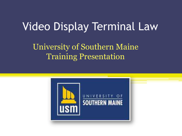 video display terminal law