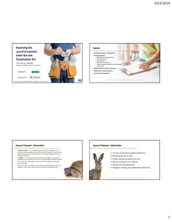 5/15/2019  Improving the  Agenda speed of payment  Speed of Payment  Introduction  under the