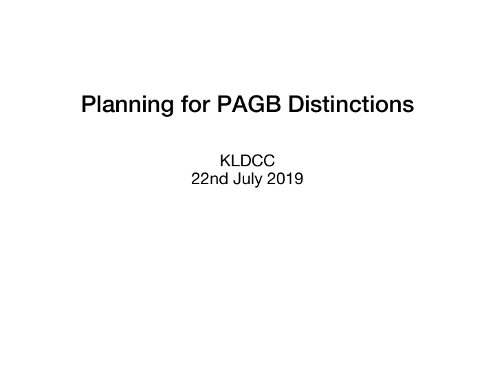 planning for pagb distinctions