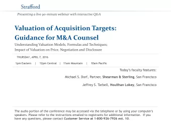 Valuation of Acquisition Targets:  Guidance for M&amp;A Counsel  Understanding Valuation Models,