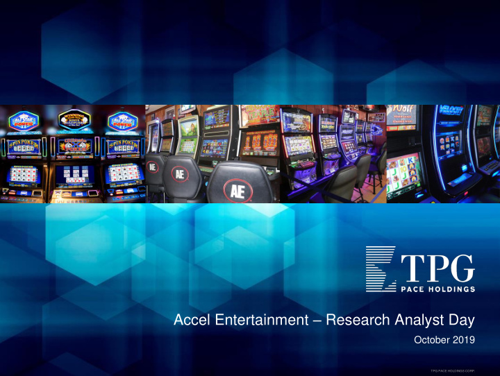 accel entertainment research analyst day