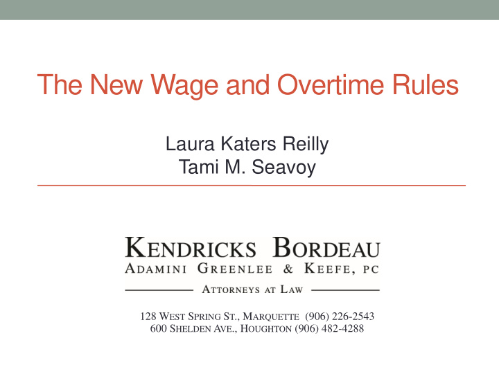 the new wage and overtime rules