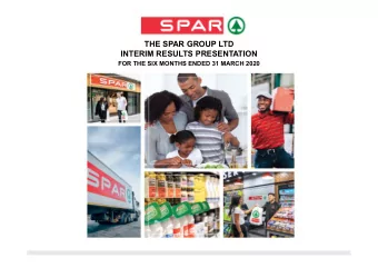 THE SPAR GROUP LTD  INTERIM RESULTS PRESENTATION  FOR THE SIX MONTHS ENDED 31 MARCH 2020  1  AGENDA