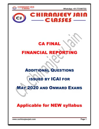 CA FINAL  FINANCIAL REPORTING A DDITIONAL Q UESTIONS ISSUED BY ICAI FOR M AY 2020 AND O NWARD E