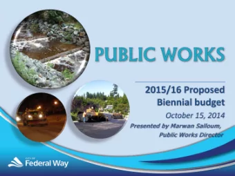 Biennial budget October 15, 2014 Presented by Marwan Salloum, Public Works Director  1 Department