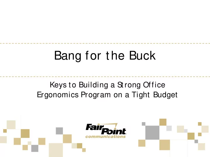 bang for the buck