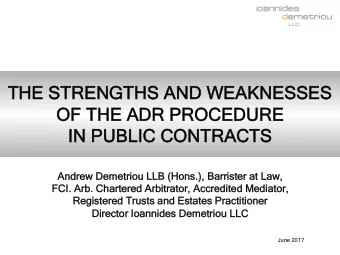 An  Andre  rew Deme  metrio  riou LLB  B (H  (Hons.  s.),  ), Ba  Barrist  rrister  r at Law,  FCI.