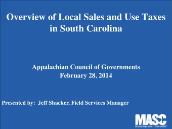 Overview of Local Sales and Use Taxes  in South Carolina  Appalachian Council of Governments