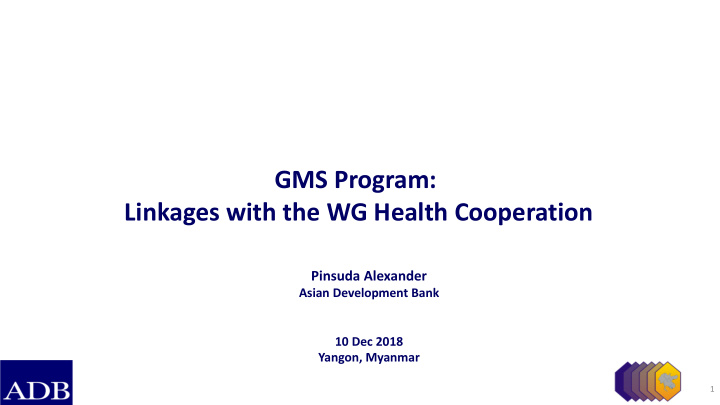 gms program linkages with the wg health cooperation