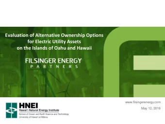 Evaluation of Alternative Ownership Options  for Electric Utility Assets  on the Islands of Oahu