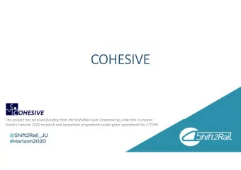 COHESIVE  This project has received funding from the Shift2Rail Joint Undertaking under the