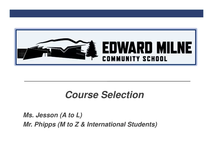 course selection