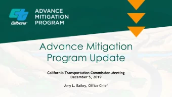 Advance Mitigation  Program Update  California Transportation Commission Meeting  December 5, 2019
