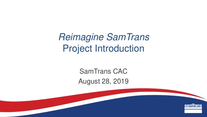 reimagine samtrans