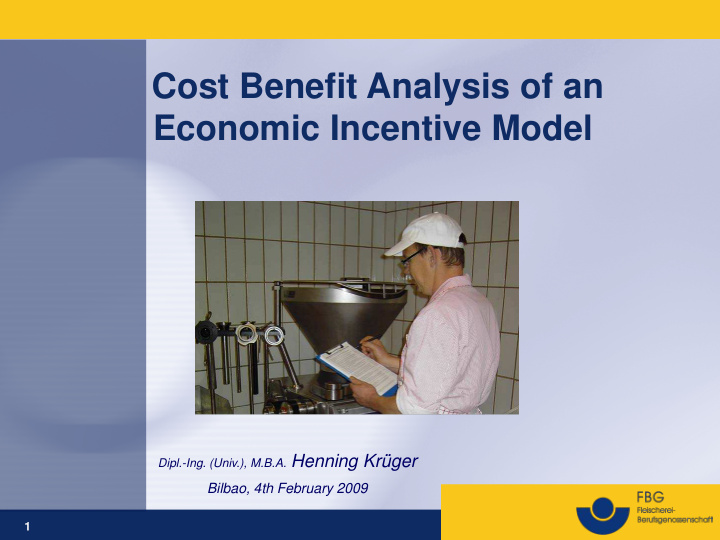 cost benefit analysis of an economic incentive model