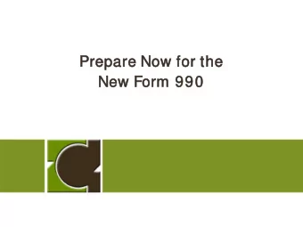 Ne  New  w For  orm 99  990  GUI  UIDING  DING PRI  RINCIPL  NCIPLES  ES  Enhancing T