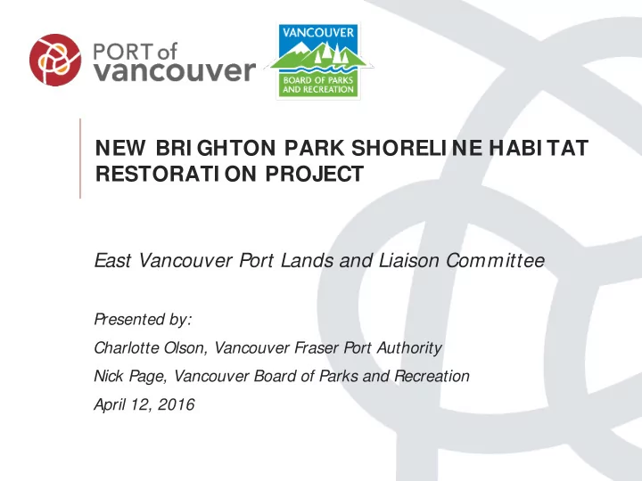 new bri ghton park shoreli ne habi tat restorati on