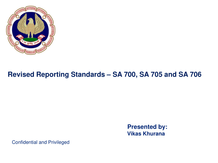 revised reporting standards sa 700 sa 705 and sa 706