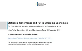 Statistical Governance and FDI in Emerging Economies  The Role of Official Statistics, with a