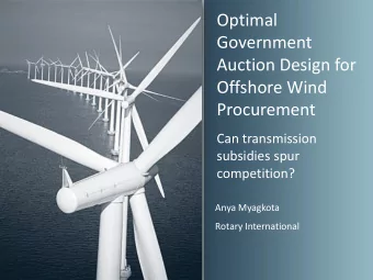 Procurement  Can transmission  subsidies spur  competition?  Anya Myagkota  Rotary International