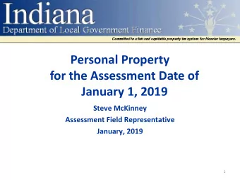 Personal Property  for the Assessment Date of  January 1, 2019  Steve McKinney  Assessment Field