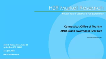 H2R Market Research  Reveal Your Customers Full Experience  Connecticut Office of Tourism  2018
