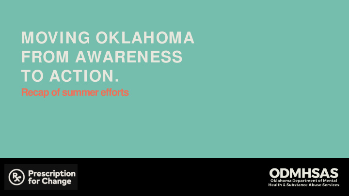 moving oklahoma from awareness to action