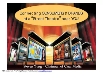 at a  Street Theatre   near YOU!  at a  Chairman of Clear Media Steven Yung   Chairman