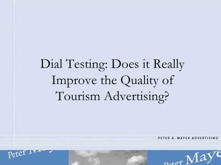 dial testing does it really improve the quality of